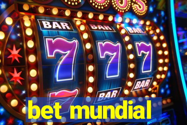 bet mundial